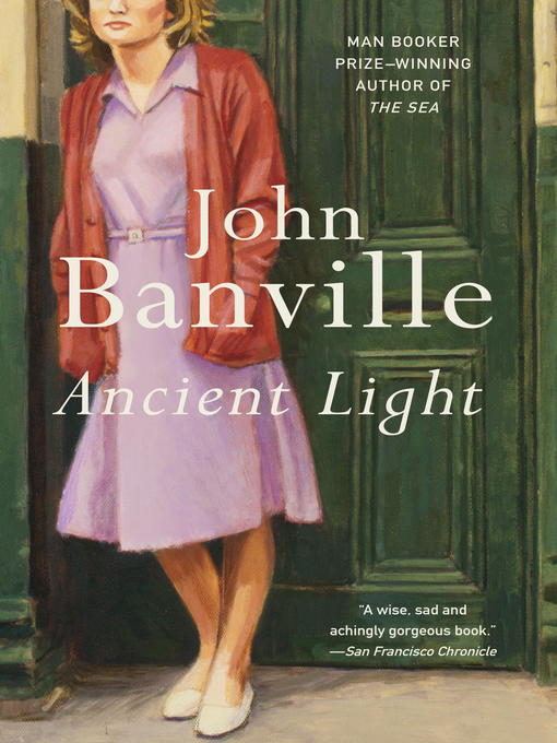 Title details for Ancient Light by John Banville - Wait list